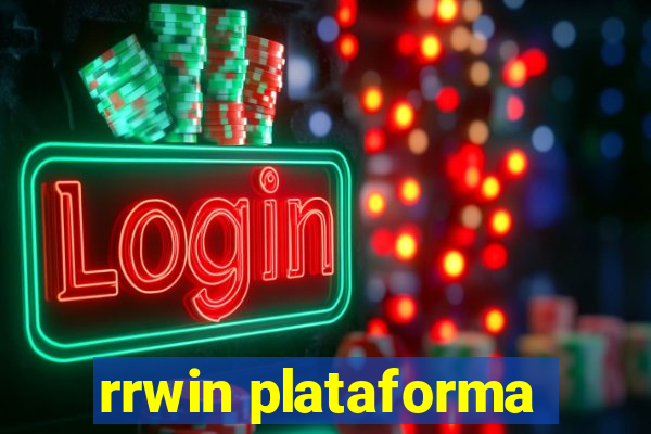 rrwin plataforma